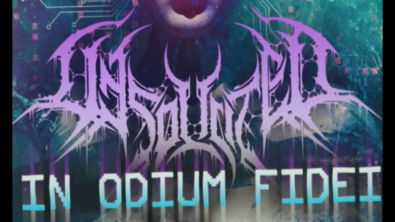 UNSOLICITED - In Odium Fidei
