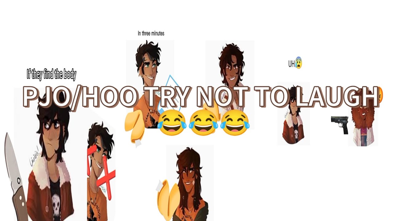 Try not to laugh (HOO/PJO EDITION) REPOST