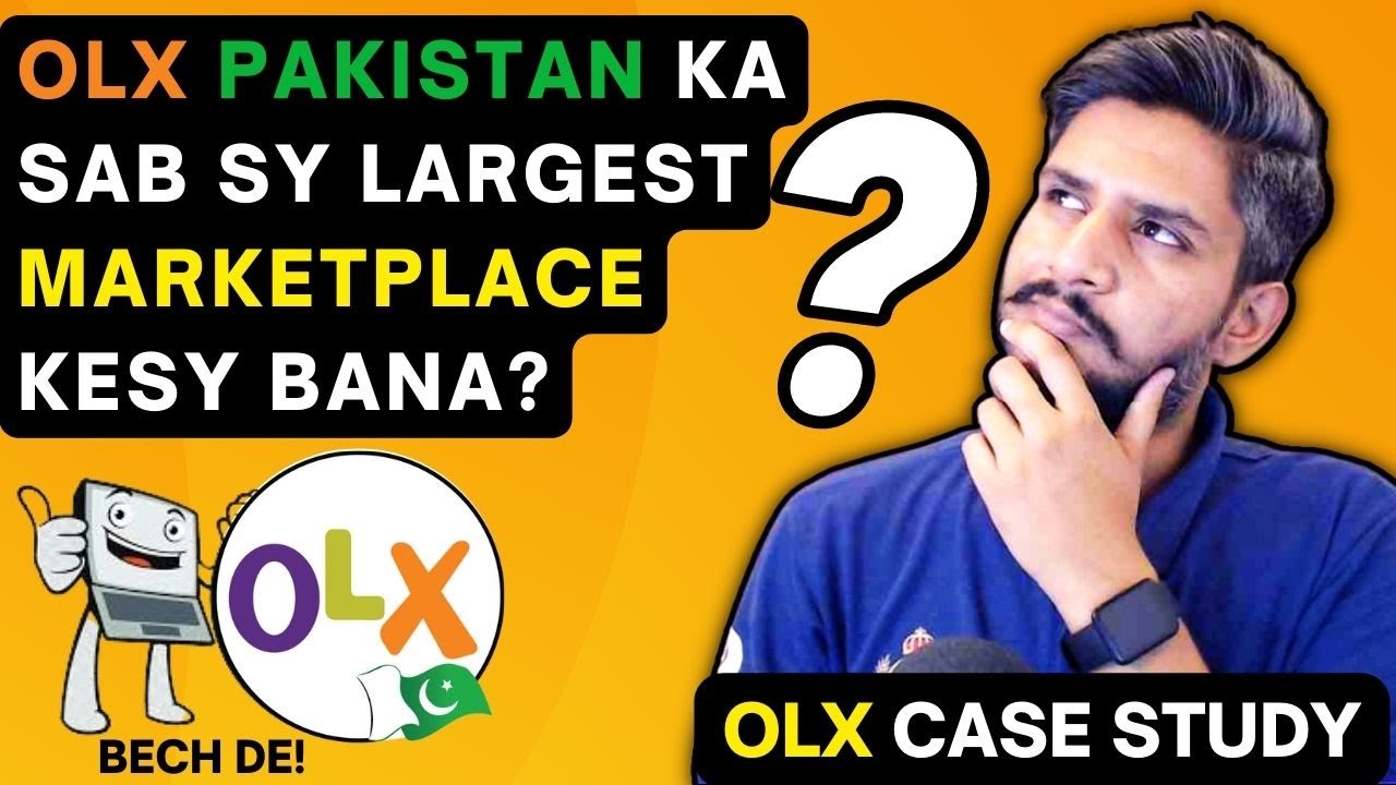 How did OLX Pakistan Become the Largest Online Marketplace? OLX Case Study