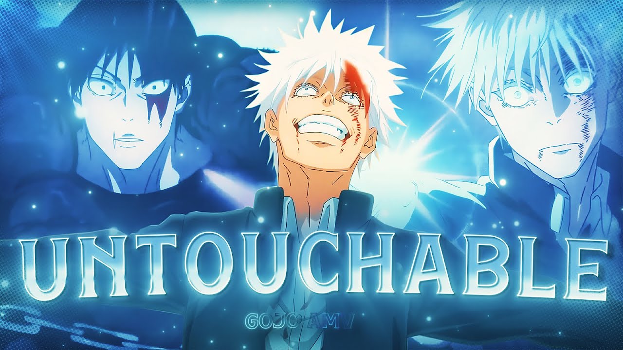Untouchable - Gojo Satoru [EDIT/AMV] 4K Fast