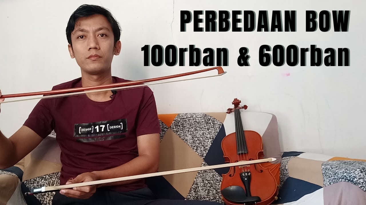 PERBEDAAN BOW MURAH DAN MAHAL