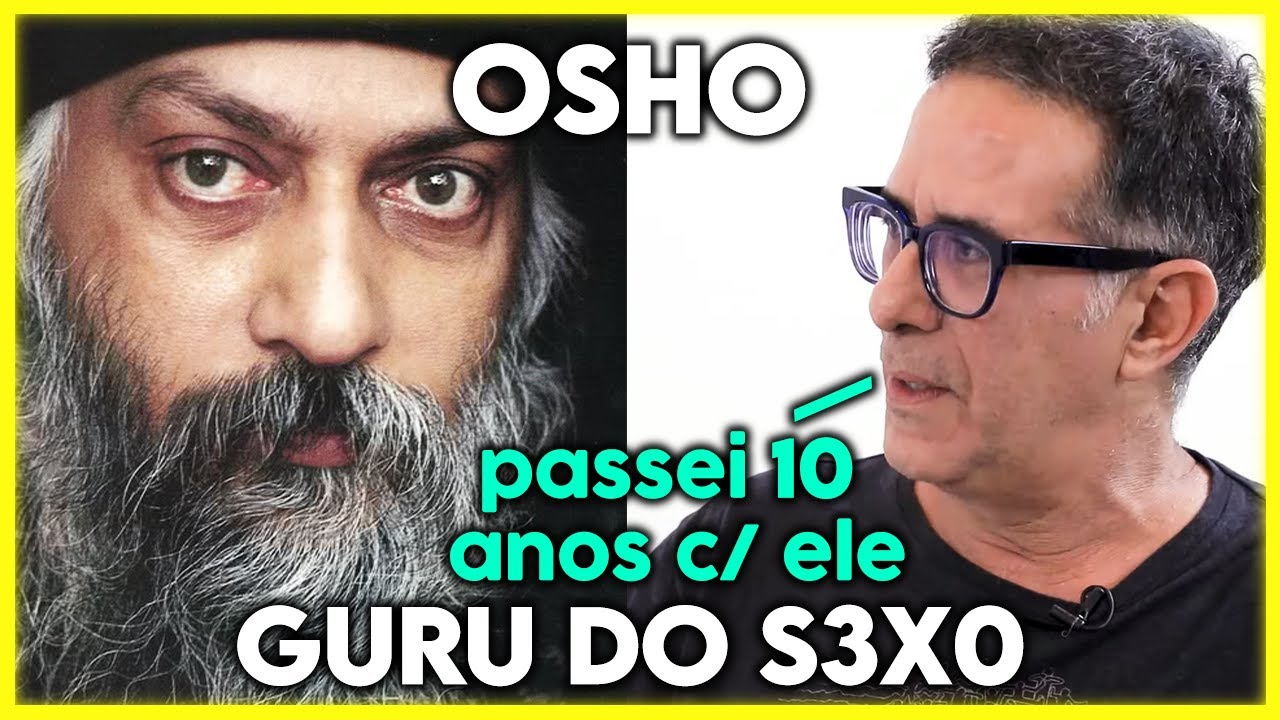 QUEM FOI OSHO? O GURU DO S3XO | Cortes Podcast