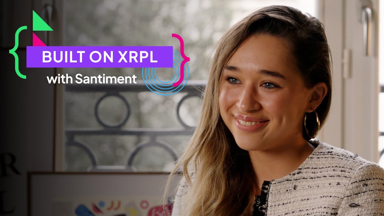 Santiment: Built on XRPL Series | Episode 1