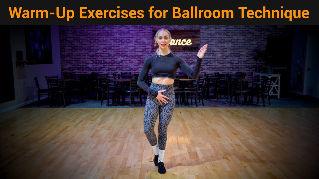 Warm-up Exercises for Ballroom Technique