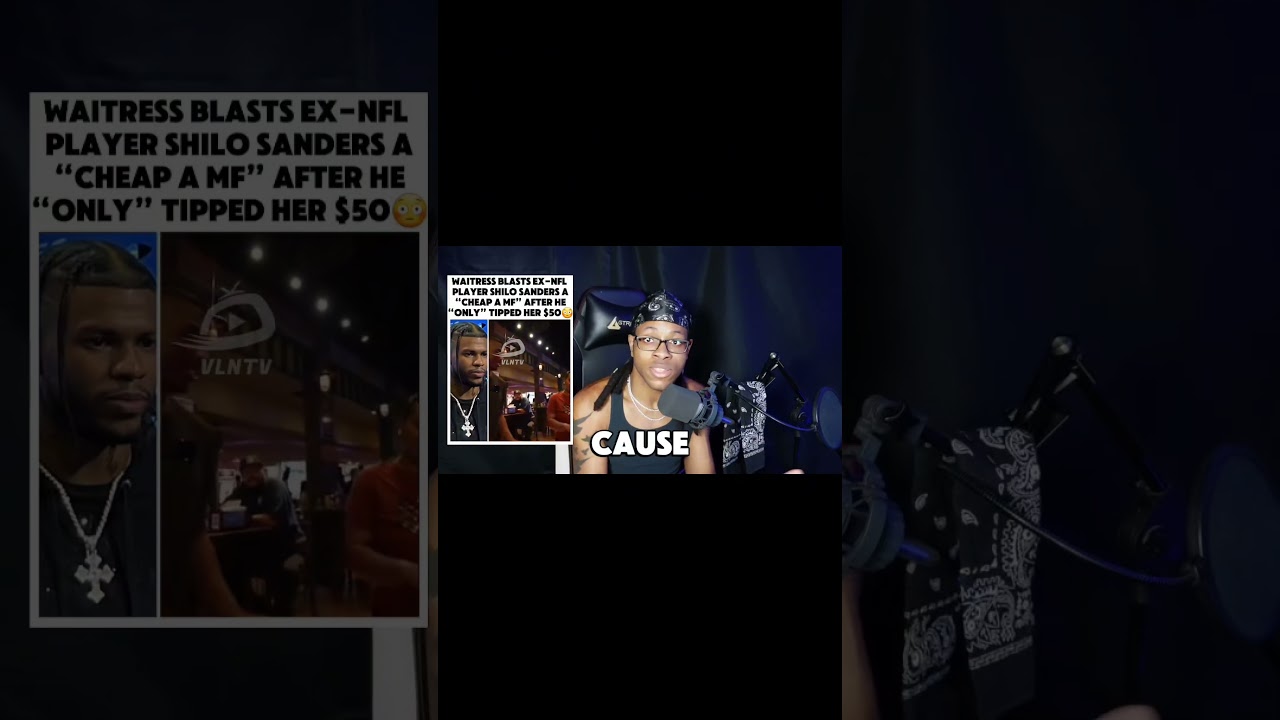 Waitress Calls Shilo Sanders “Cheap” For Tipping $50 