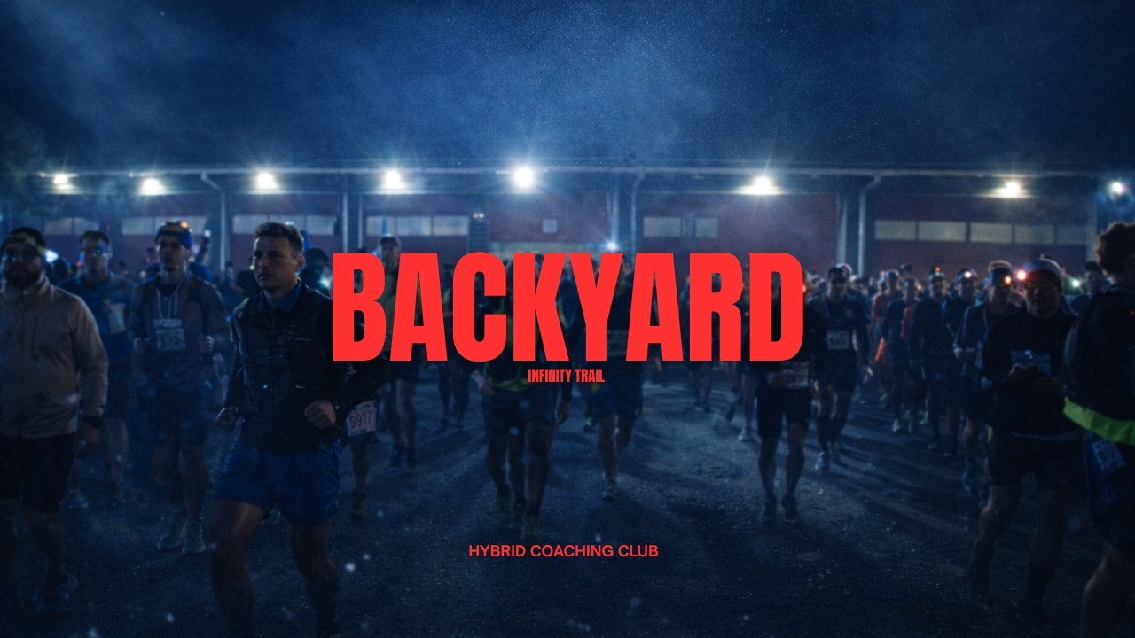 BACKYARD INFINITY TRAIL︱J'AI COURU JUSQU'A L'ECHEC