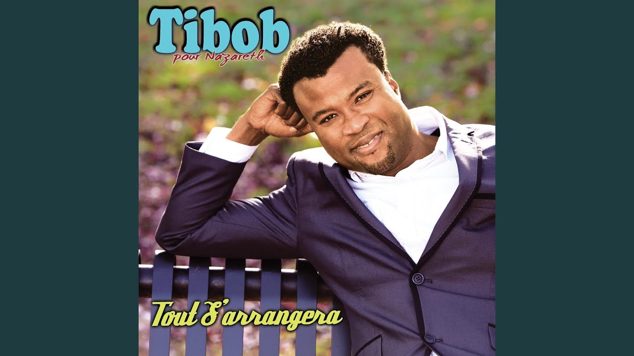 Tout s'arrangera (feat. Tibob De Nazareth & Dayard Jerome)