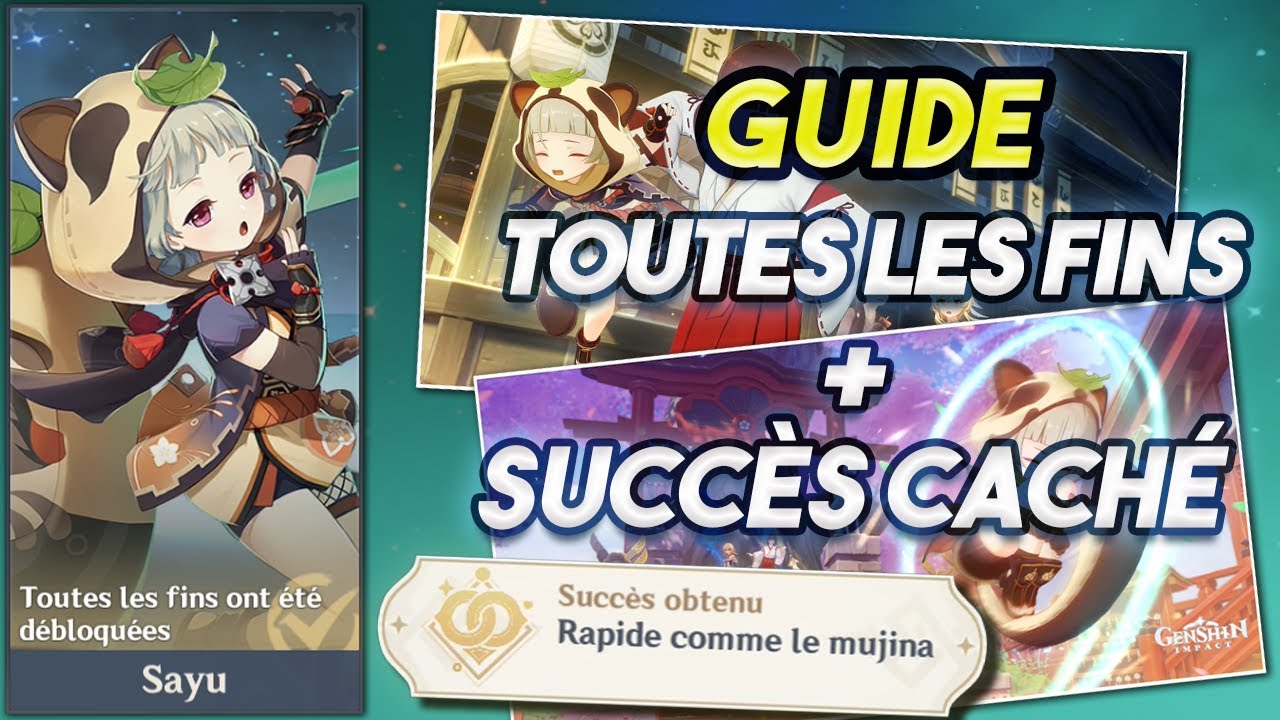 Escapade de Sayu : Guide sur toutes les fins + Succès caché - Genshin Impact