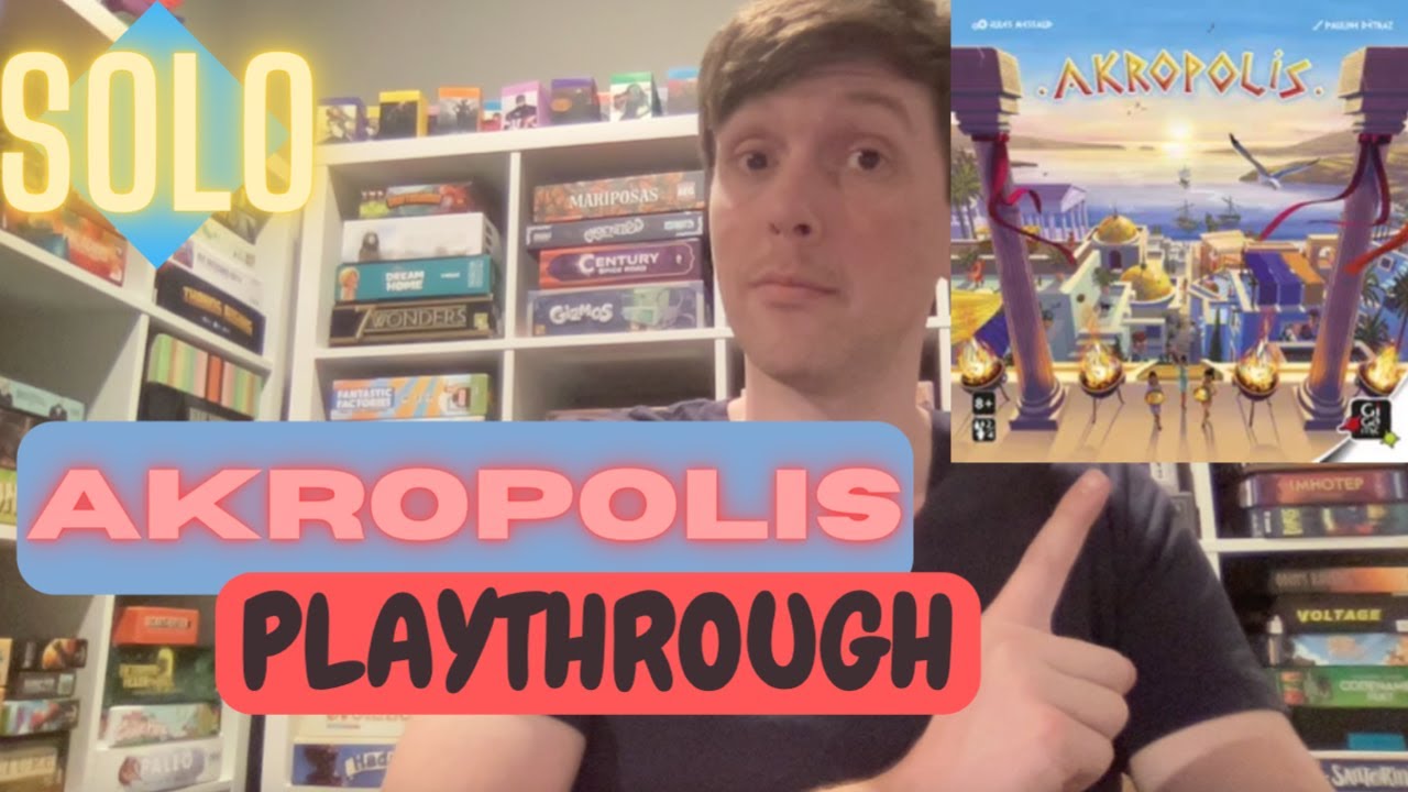 Akropolis Solo Playthrough