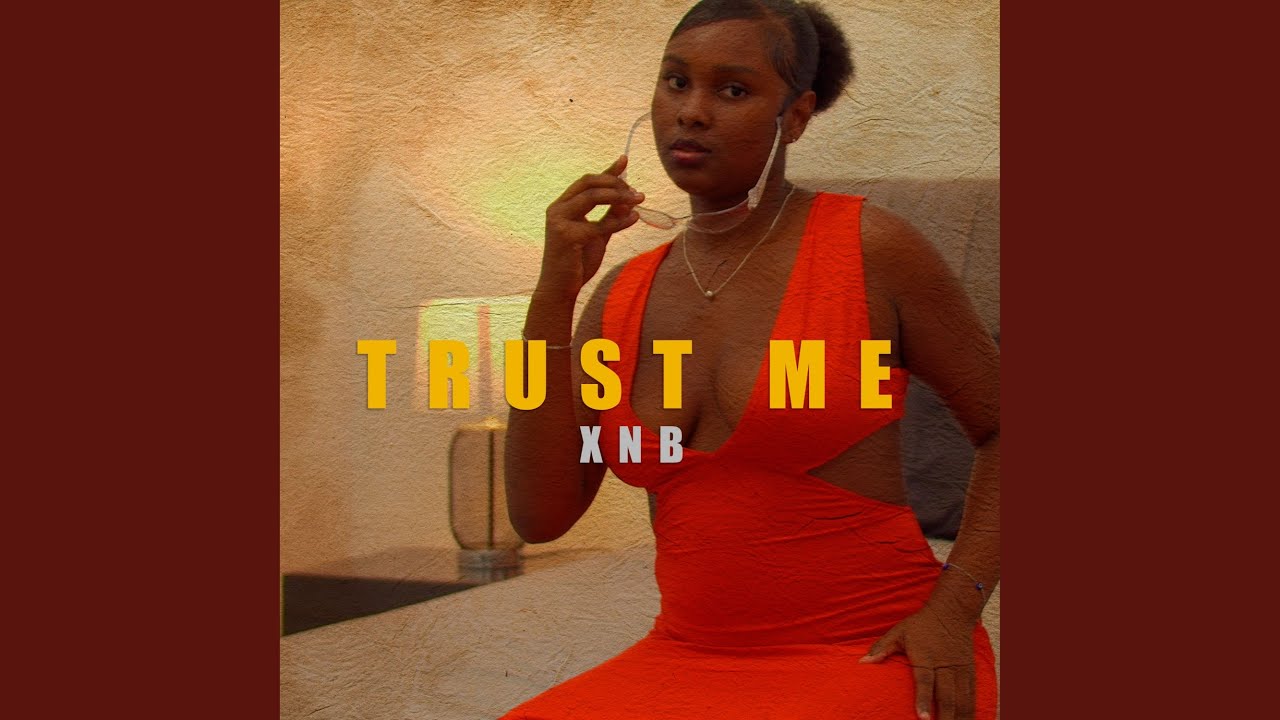 Trust me