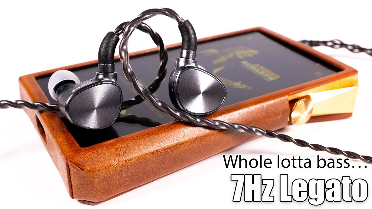 7Hz Legato earphones review &mdash; old good bass