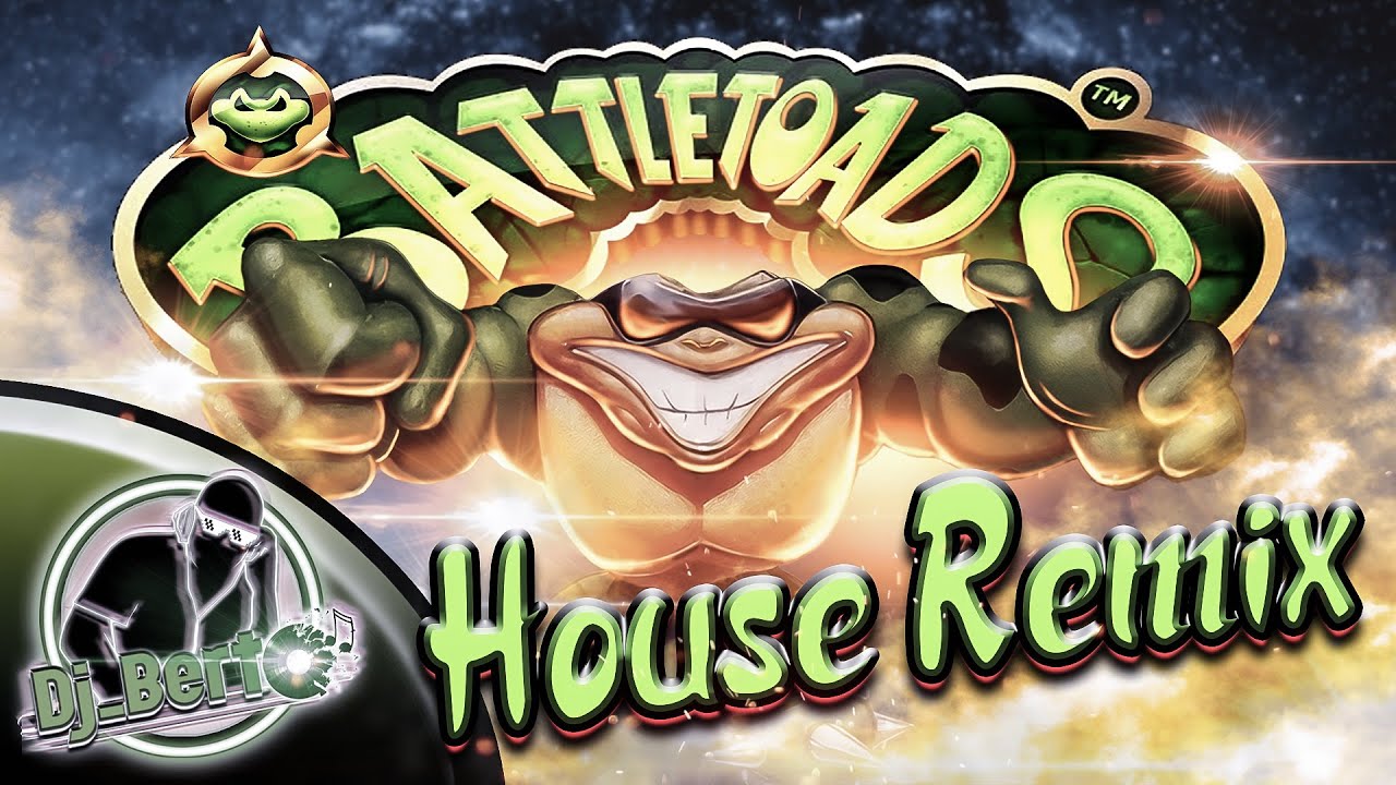 Battletoads House Remix (DJ Berto Remix)