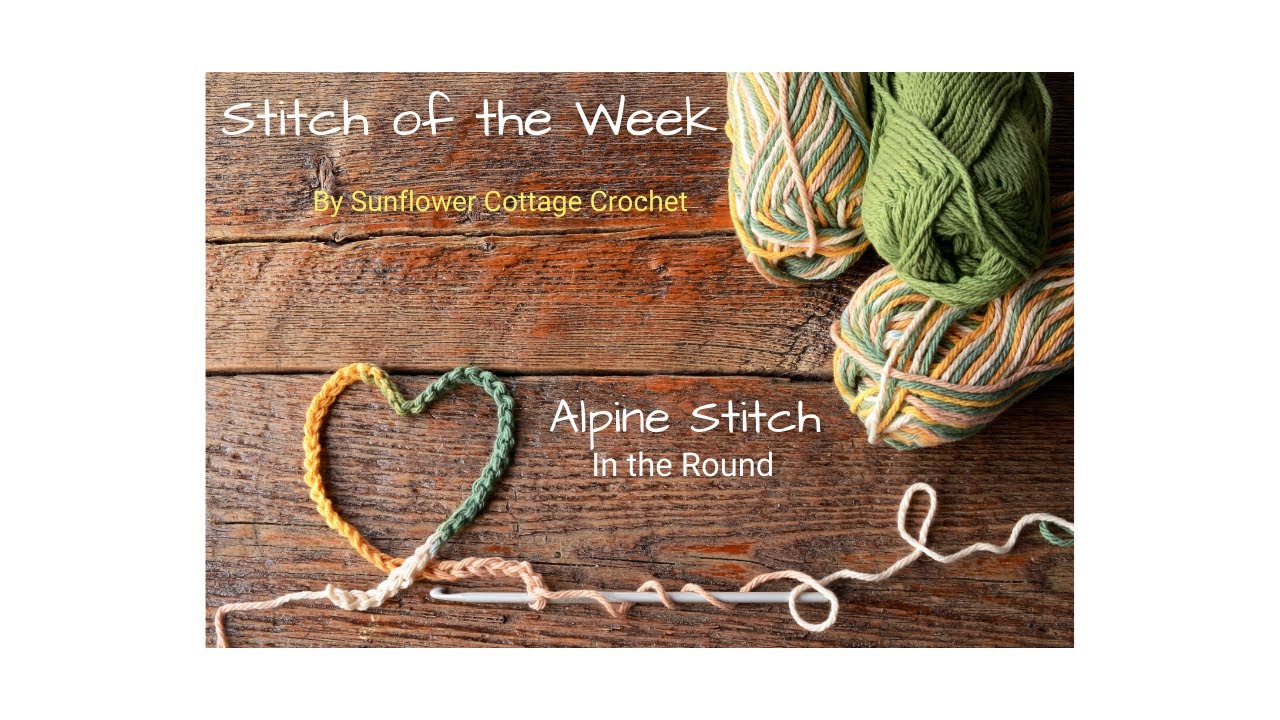 How To Crochet The Alpine Stitch In The Round