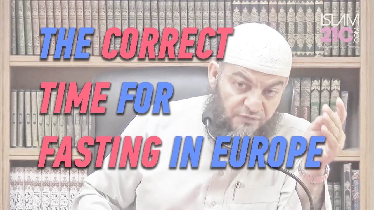 The correct time for Fajr Prayer and fasting in Europe ¦ Sh Dr Haitham al-Haddad