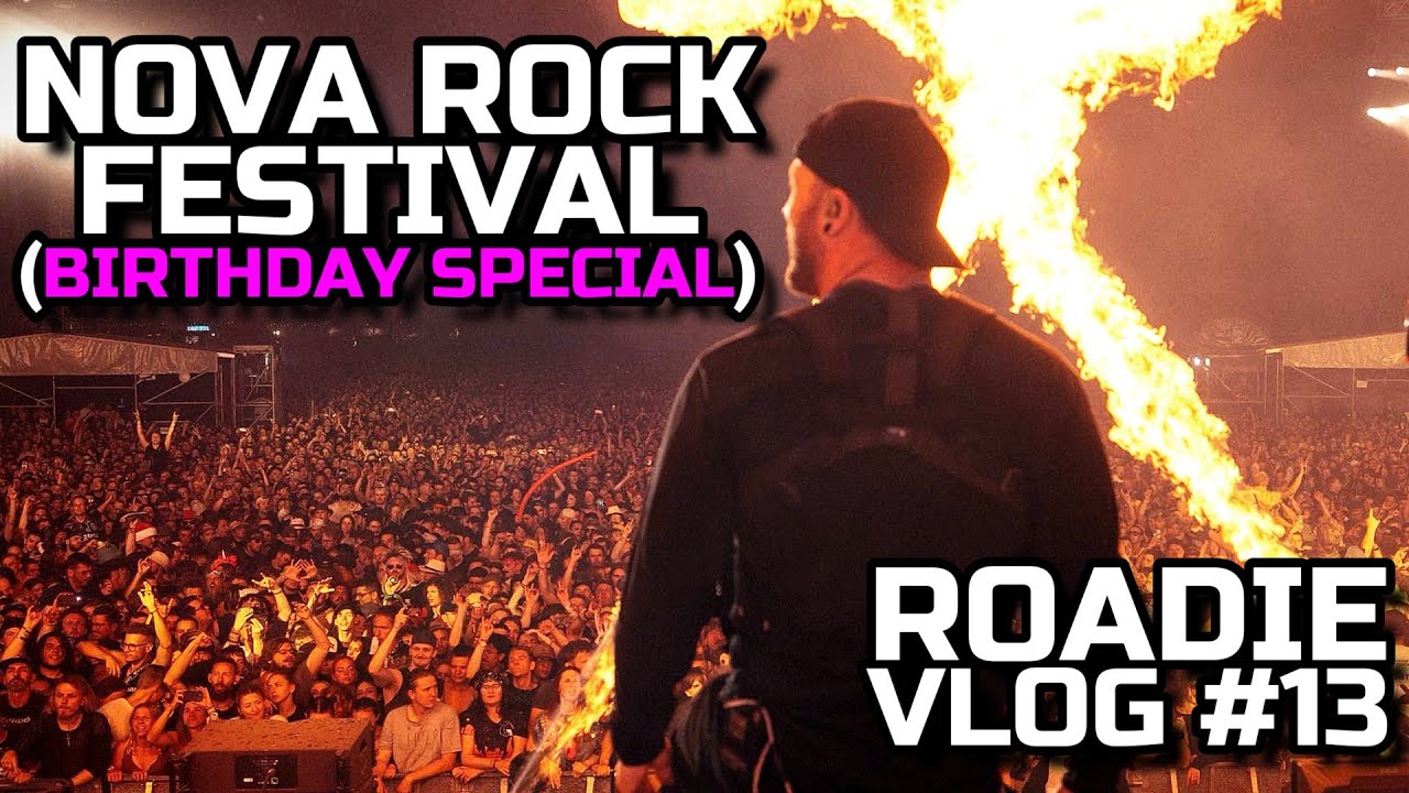 My WILD Birthday At Nova Rock With 60,000+ People