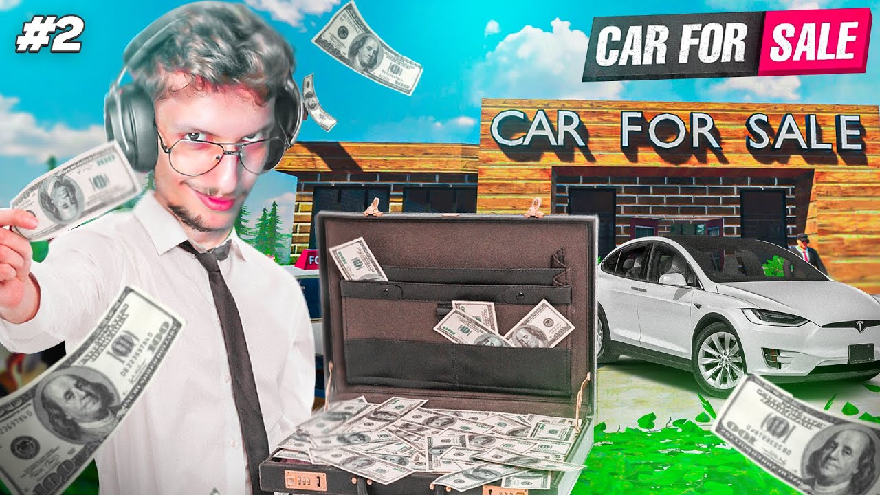 Car For Sale Simulator | 💲💲 محاكي تاجر السيارات #2 درت الفلوس