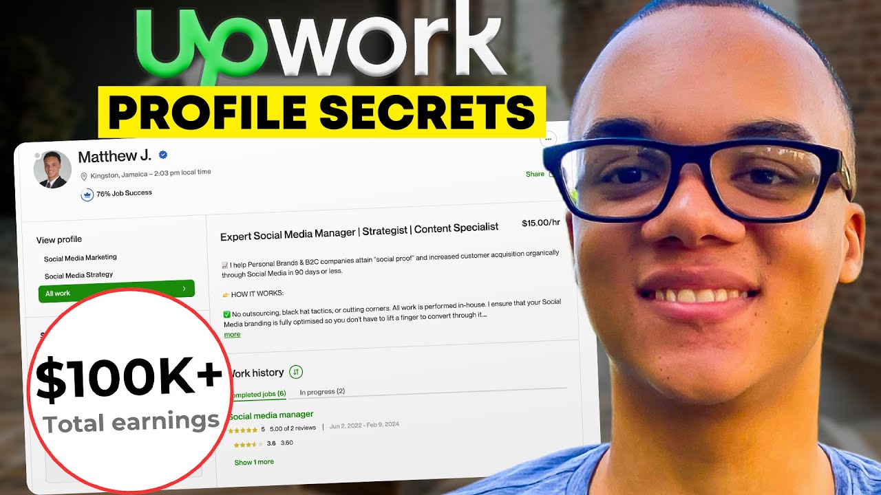 Upwork Profile Secrets I Used To Make $100K As A 20YO