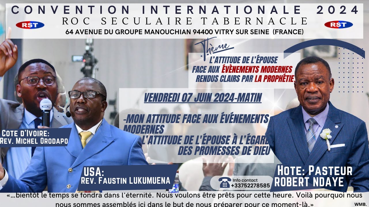 🇫🇷RST CI24 EMRCP ✝️ VENDREDI 07 JUIN 2024 - Rév. Michel ORODAPO & Faustin LUKUMUENA