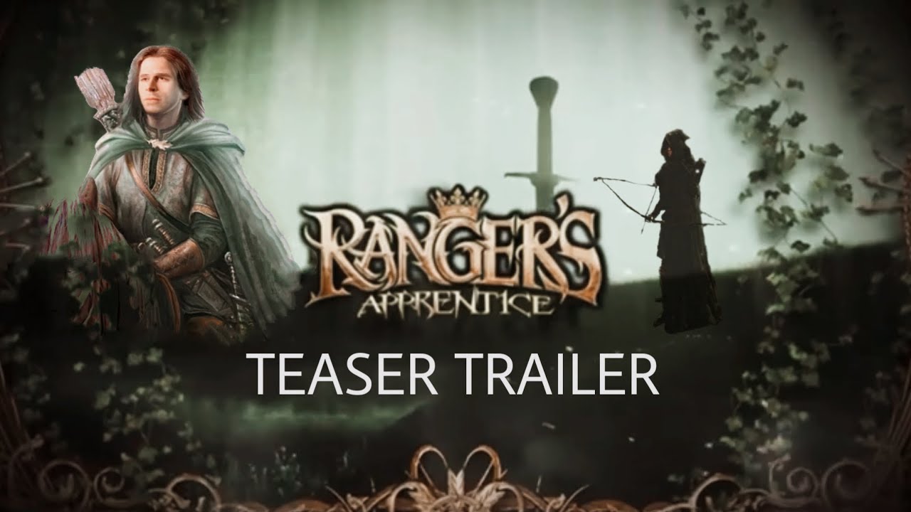 Ranger&rsquo;s Apprentice - Teaser Trailer [HD] Fanmade