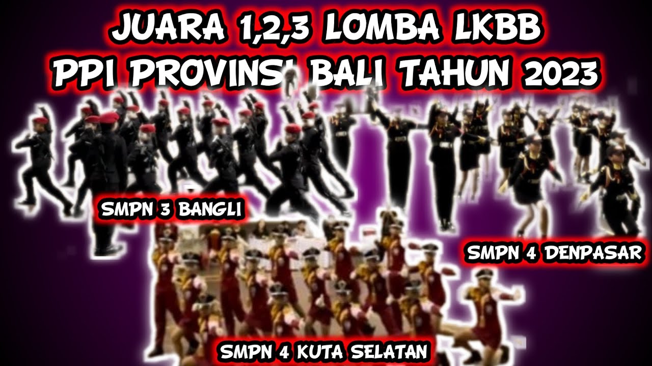 JUARA 1,2,3 LOMBA LKBB PPI PROVINSI BALI TAHUN 2023