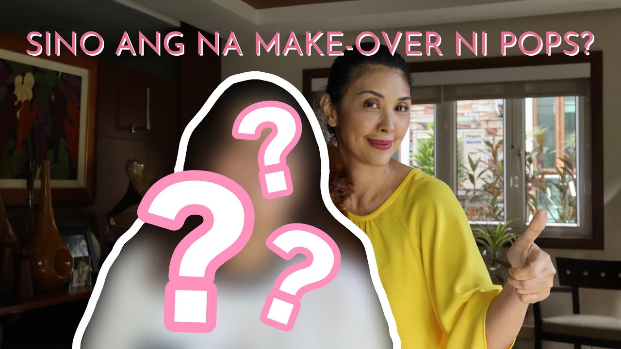 SINO ANG NA MAKE-OVER NI POPS?! | Pops Fernandez