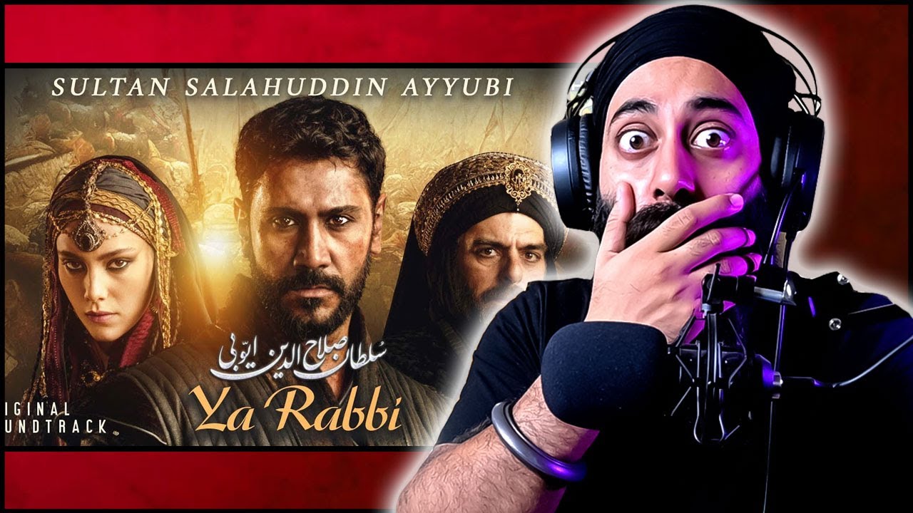 𝐘𝐚 𝐑𝐚𝐛𝐛𝐢 - OST | Sultan Salahuddin Ayyubi | Indian Reaction | PunjabiReel TV