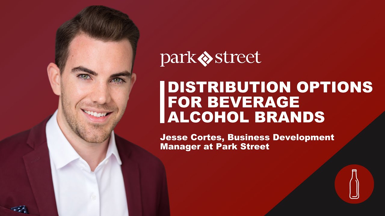 Distribution Options for Beverage Alcohol Brands