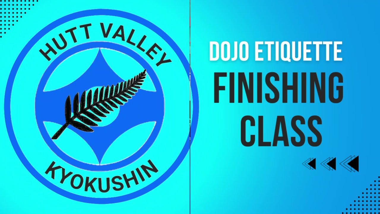 Hutt Valley Dojo Rules and etiquette