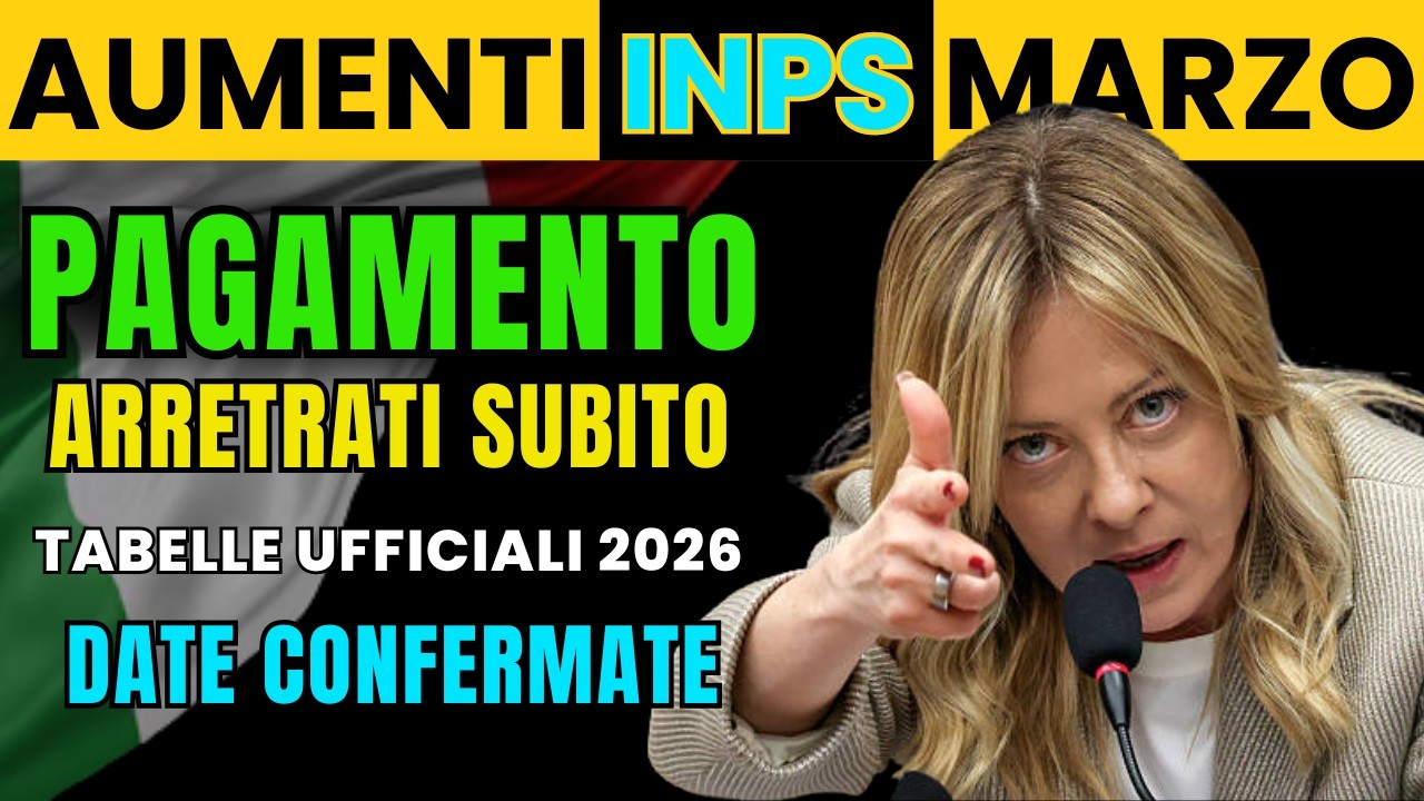 Pensioni INPS 2026: Quanto Aumenta a Marzo? Arretrati, Tabelle e Date!