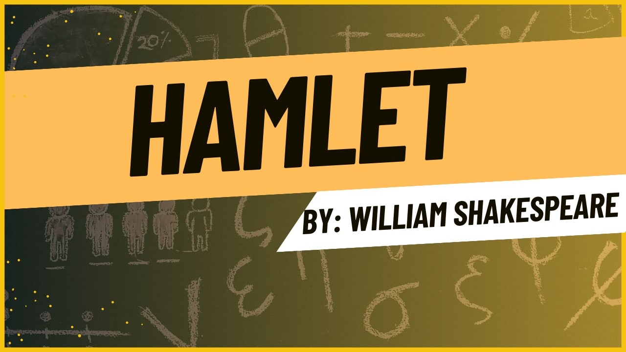 Hamlet by William Shakespeare – Full Summary in English | Themes, Characters & Analysis