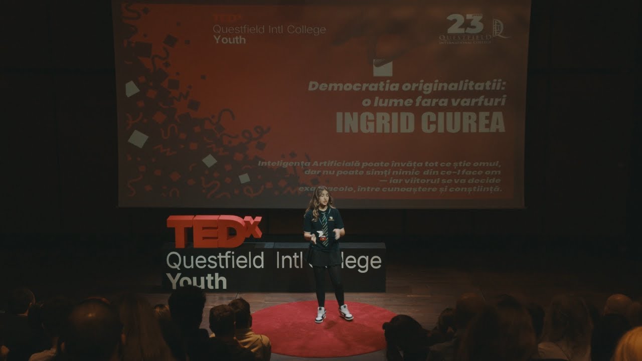 Democrația originalității: o lume fără vârfuri | Ingrid Ciurea | TEDxQuestfield Intl College Youth