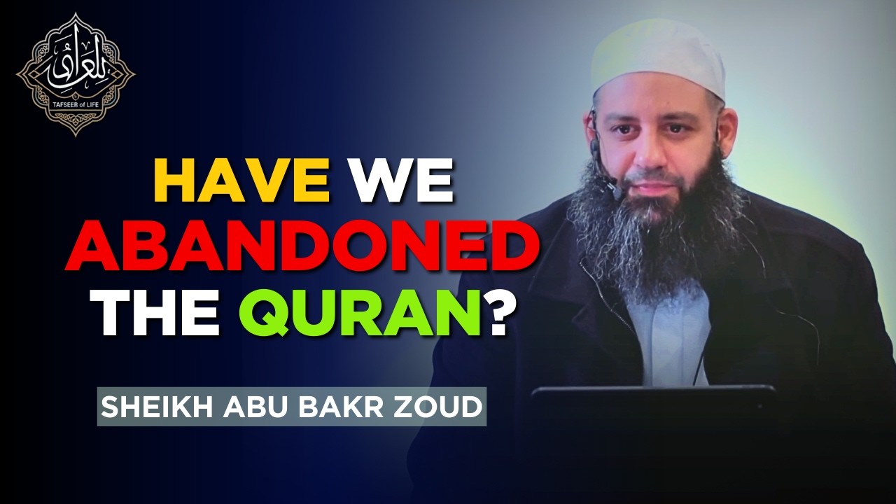 The Real Reason You Don't Understand the Quran | Abu Bakr Zoud