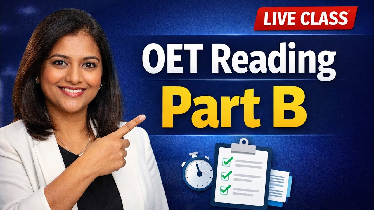 OET Reading Part B Explained | Fast & Accurate Techniques + Practice