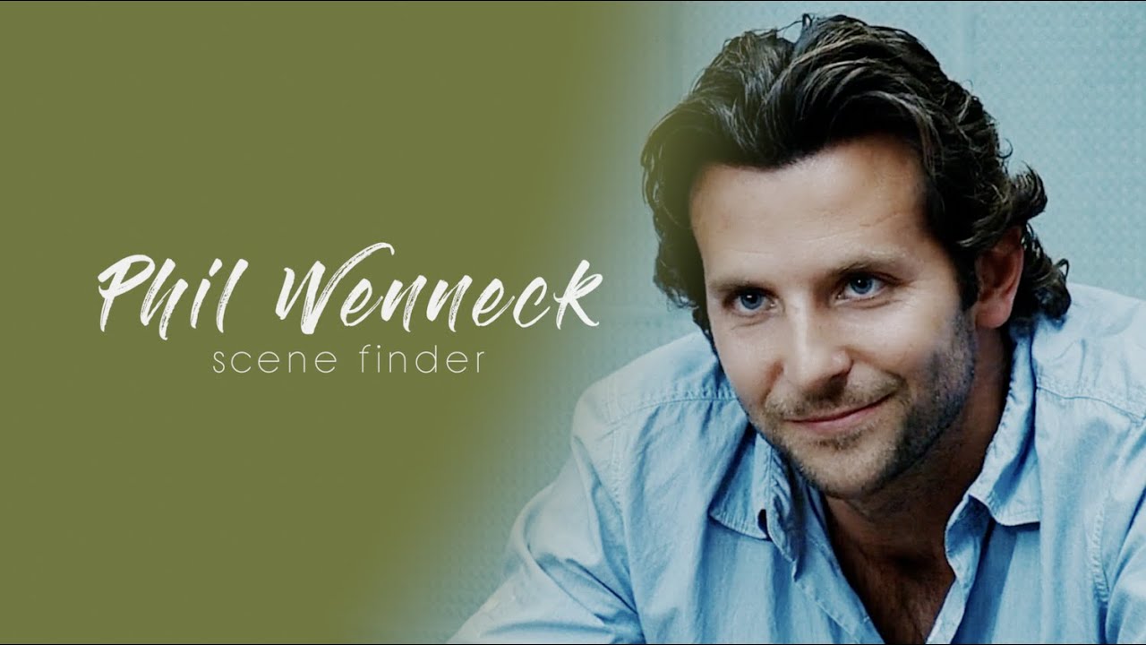 • Phil Wenneck | scene finder