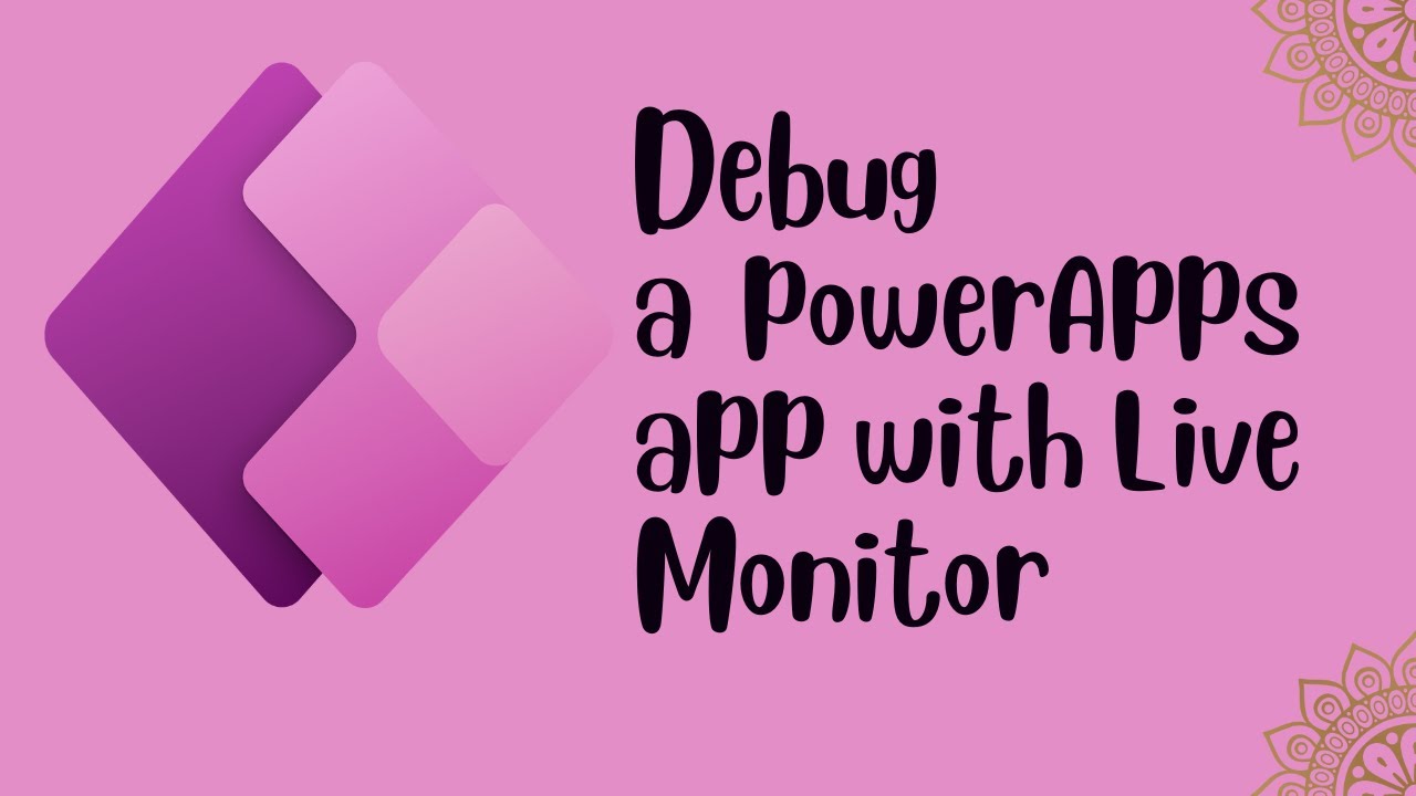 Debug or troubleshoot PowerApps app using Live Monitor