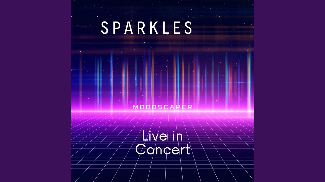 Sparkles (Live Version)