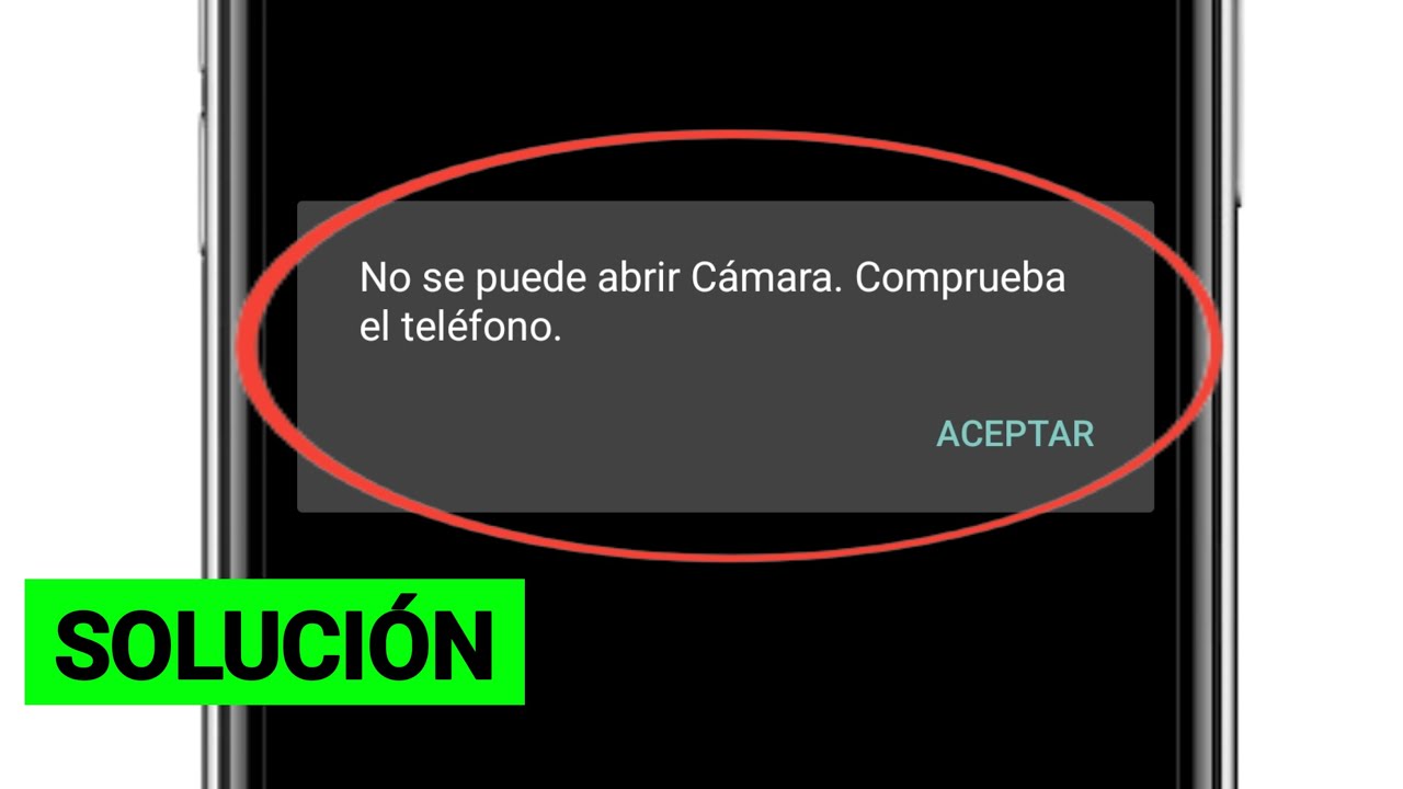 Como Arreglar No se puede abrir Cámara Comprueba el teléfono en Samsung 2025