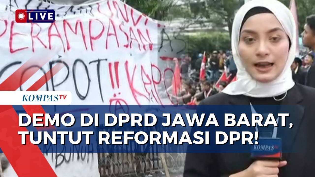 Terkini! Situasi Demo di Bandung, Massa Tuntut Reformasi DPR di Depan Gedung DPRD Jabar