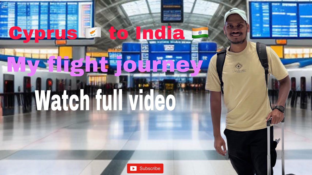 Cyprus 🇨🇾 to India 🇮🇳 my flight journey @SRIASOVERSEAS 6300353049 +35794481600