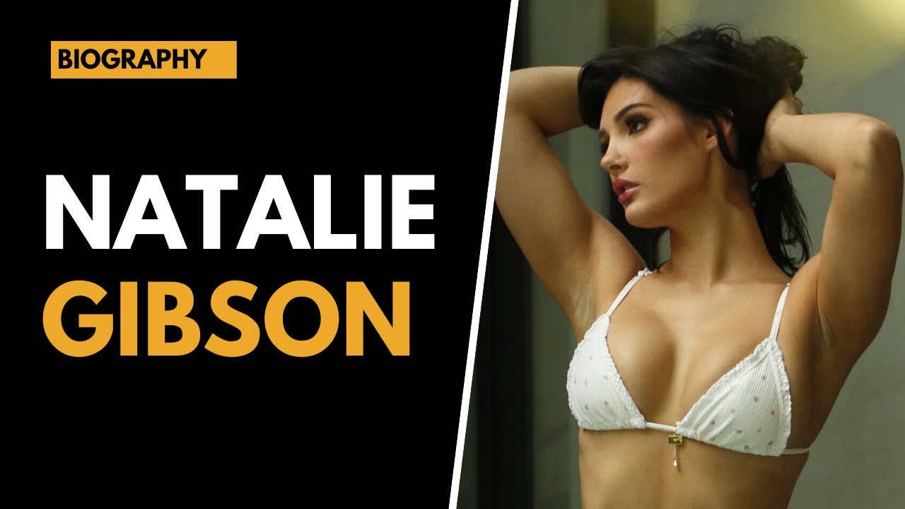 Natalie Gibson - a Stunning Bikini Model & Fashion Influencer | Biography, Wiki,  Lifestyle & Career