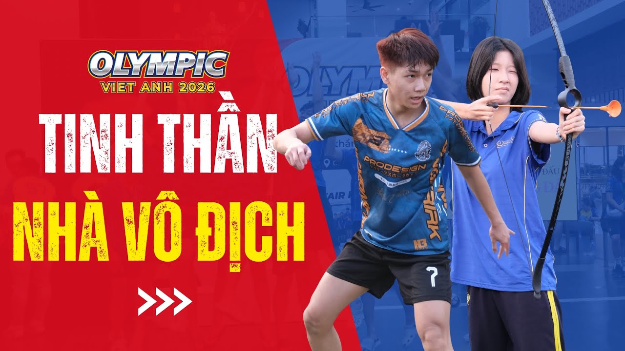 Video Tổng Kết Sự Kiện: Olympic 2026 Trường Việt Anh | Highlight Những Khoảnh Khắc Bùng Nổ