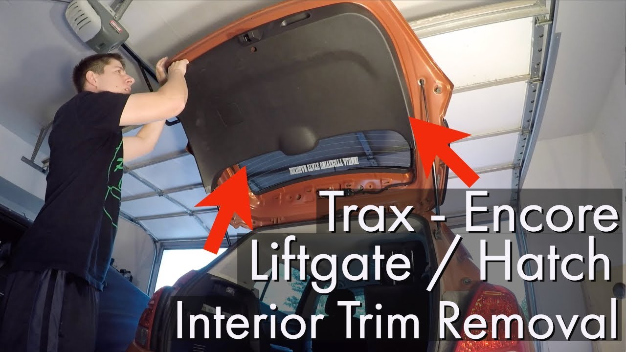 Trax / Encore &mdash; снятие внутренней обшивки с подъемной двери / люка &mdash; как сделать своими руками