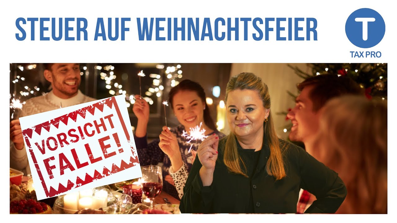 Finanzamt will Steuer auf die Weihnachtsfeier? Neues Urteil!