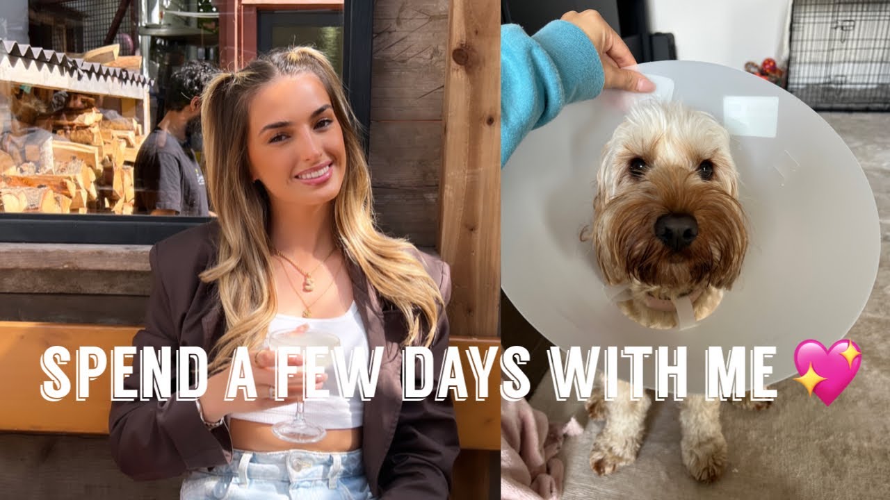 spend a few days with me - girls weekend, poorly baby Skye
