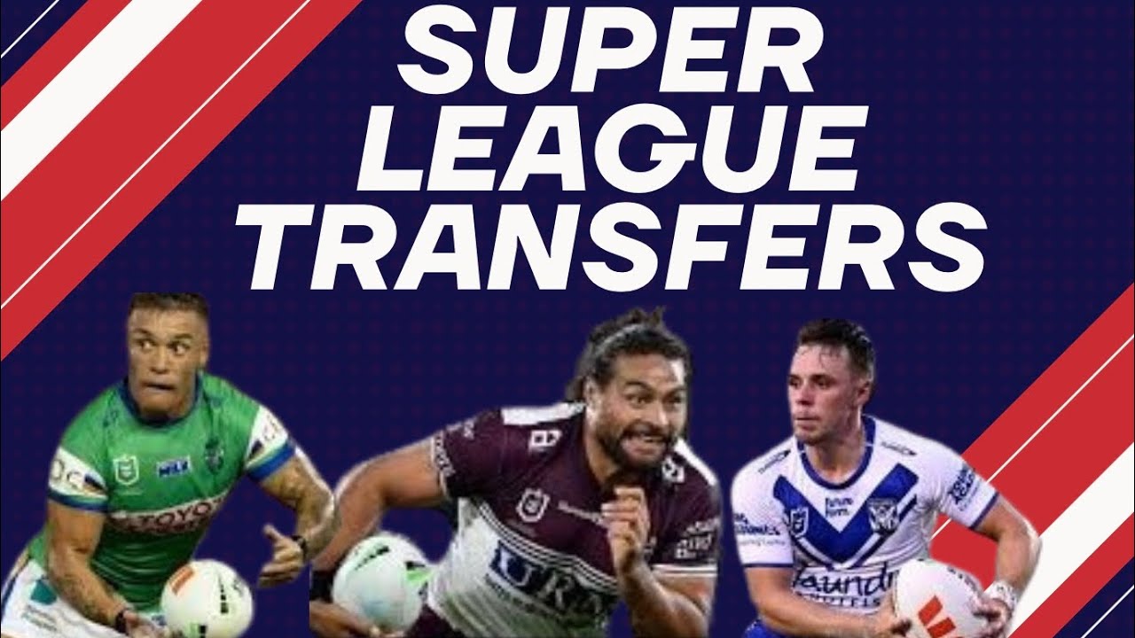 English Super League Transfer Update