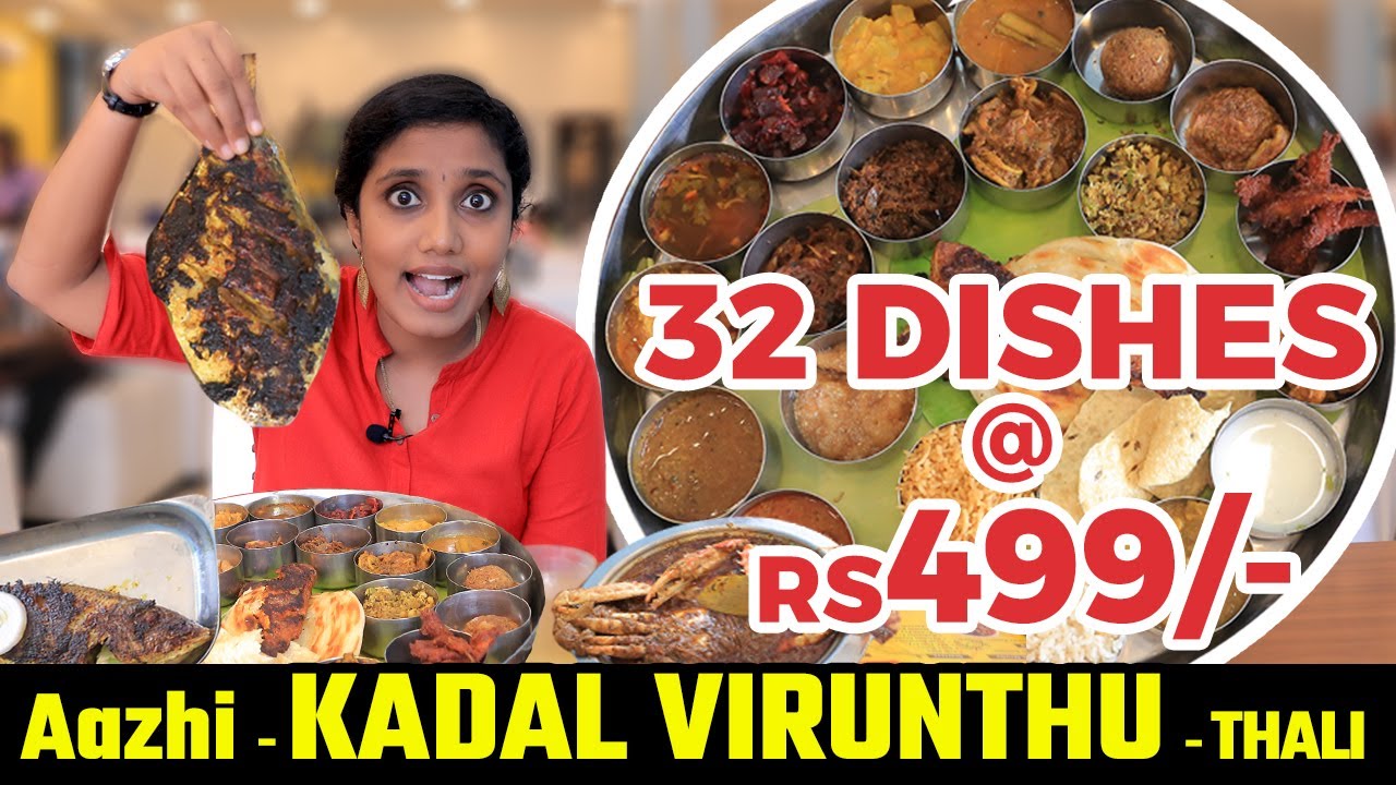 32 Dishes at Rs 499/- Thali I Kadal Virunthu I Aazhi