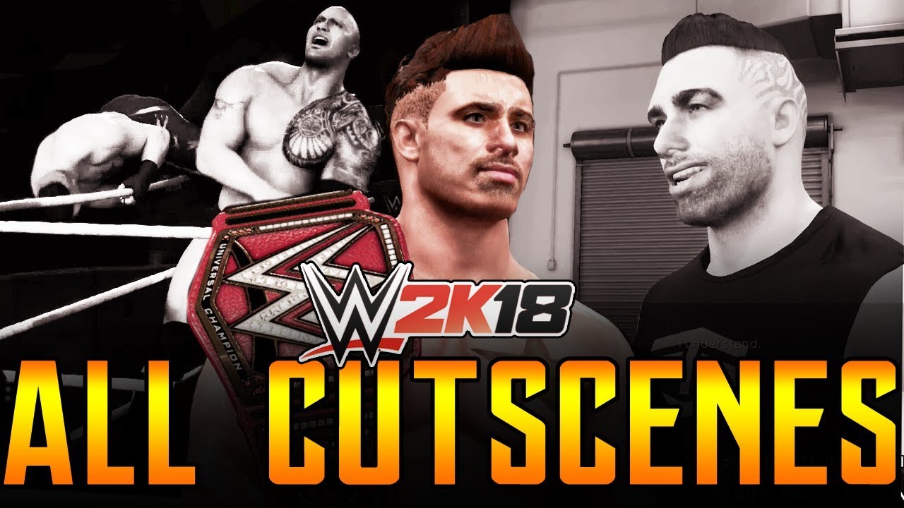 WWE 2K18 - ALL CUT SCENES - MyCareer Mode