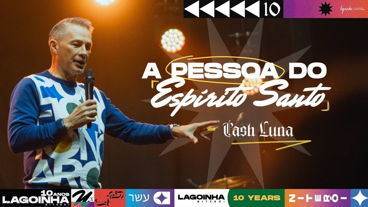 A PESSOA DO ESPÍRITO SANTO |  CASH LUNA