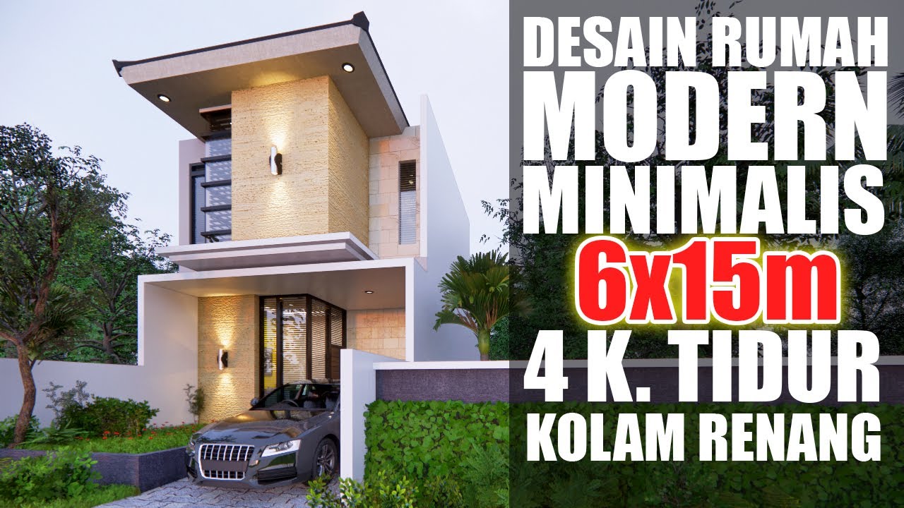 Desain Rumah Modern Minimalis 6x15m, 4 Kamar Tidur, Kolam renang | ImaginArsitek