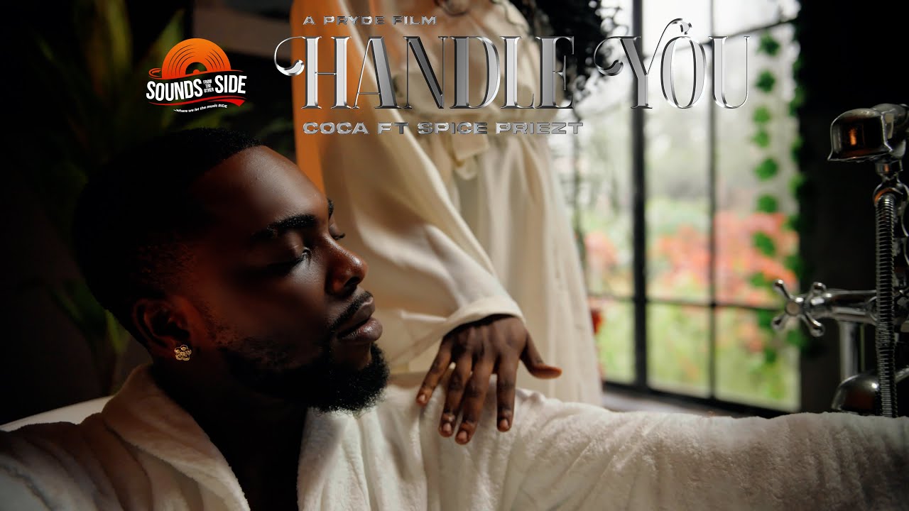 Coca - HANDLE YOU feat. Spice priezt {OFFICIAL VIDEO}